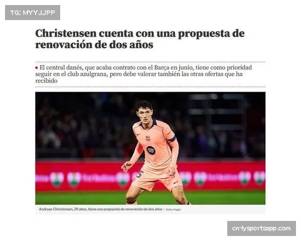 巴萨卡萨多合同2028年到期，俱乐部曾探讨续约可能性